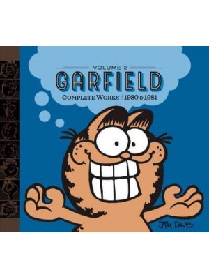 Garfield Complete Works. Volume 2 1980 & 1981 - Garfield