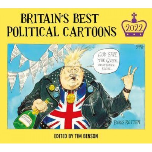 Britain's Best Political Cartoons 2022