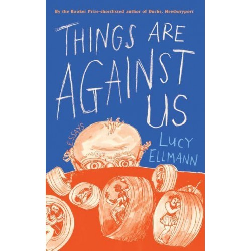 Things Are Against Us