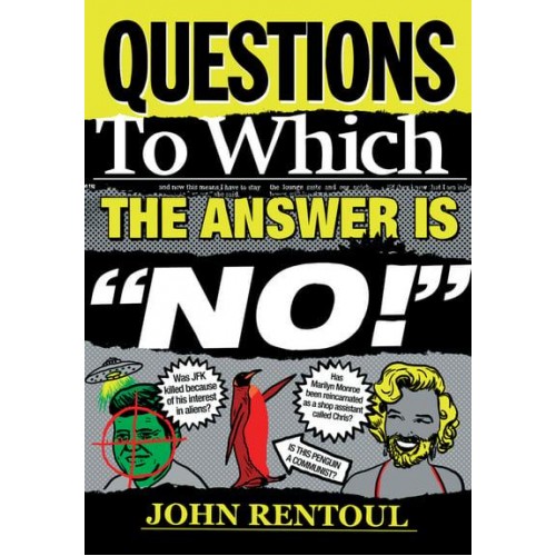 Questions to Which the Answer Is 'No!'
