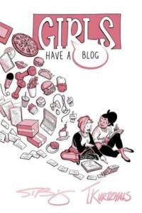 Girls Have a Blog: The Signature Edition