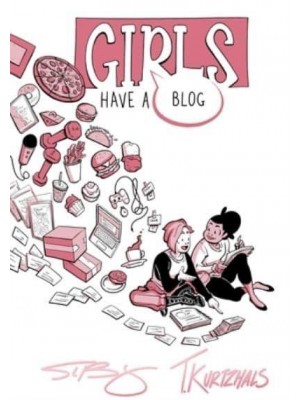 Girls Have a Blog: The Signature Edition