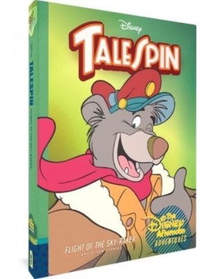 Talespin: Flight of the Sky-Raker Disney Afternoon Adventures Vol. 2 - Disney Afternoon Adventures