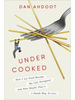 Undercooked