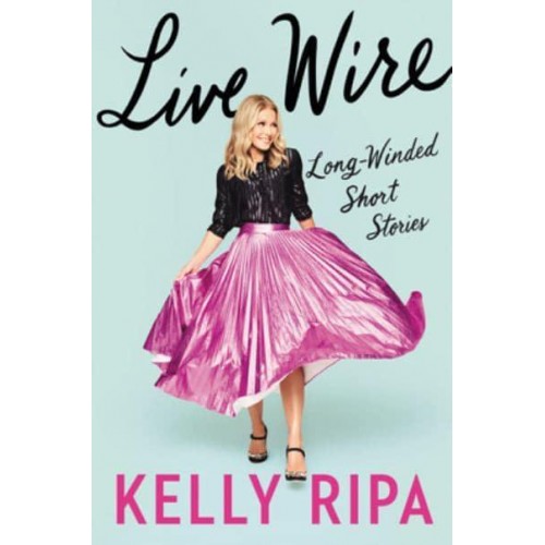 Live Wire Long-Winded Short Stories