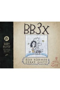 Bb3x, 37 Baby Blues: The Third Decade - Baby Blues