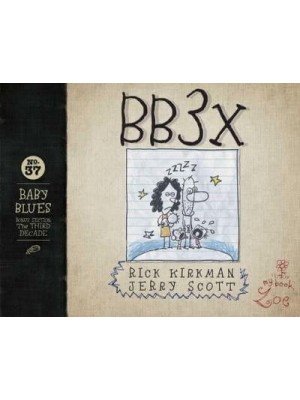 Bb3x, 37 Baby Blues: The Third Decade - Baby Blues