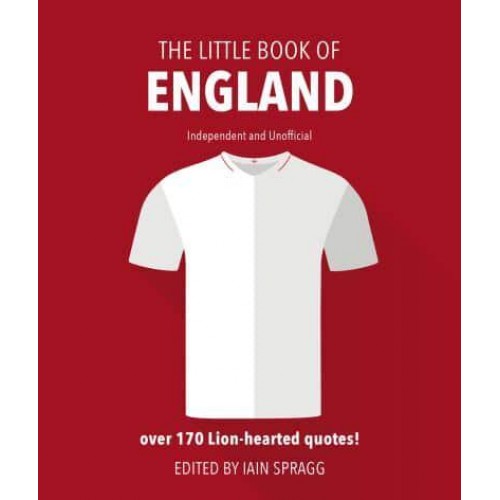 The Little Book of England Football - The Little Book Of...