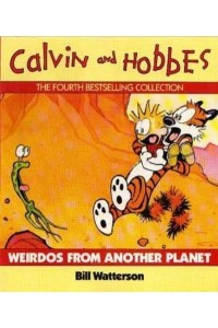 Weirdos From Another Planet Calvin & Hobbes Series: Book Six - Calvin and Hobbes