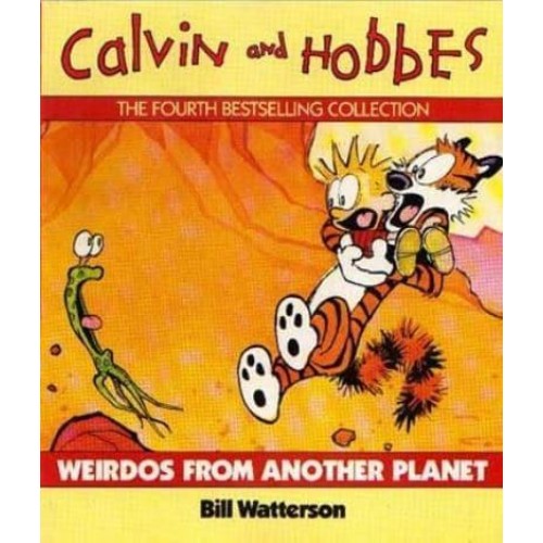 Weirdos From Another Planet Calvin & Hobbes Series: Book Six - Calvin and Hobbes