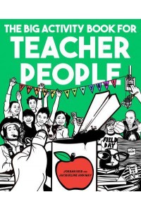 The Big Activity Book for Teacher People - Big Activity Book