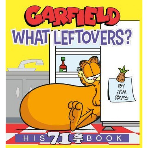 Garfield What Leftovers? - Garfield