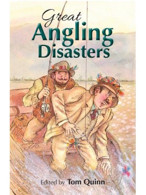 Great Angling Disasters