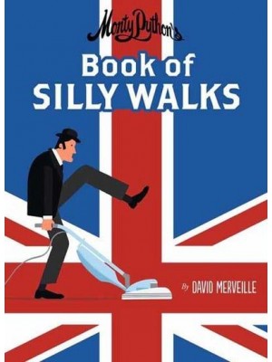 Monty Python's Book of Silly Walks