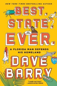 Best. State. Ever A Florida Man Defends His Homeland