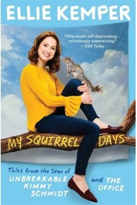 My Squirrel Days