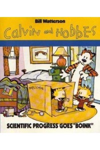 Scientific Progress Goes 'Boink' Calvin & Hobbes Series: Book Nine - Calvin and Hobbes