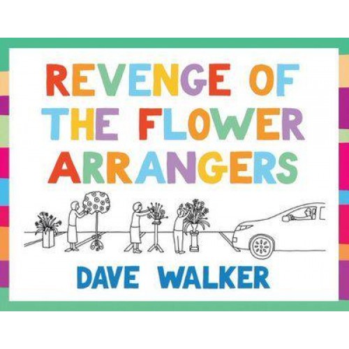 The Revenge of the Flower Arrangers