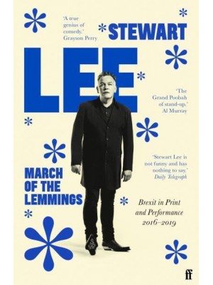 March of the Lemmings Brexit in Print & Performance 2016-2019
