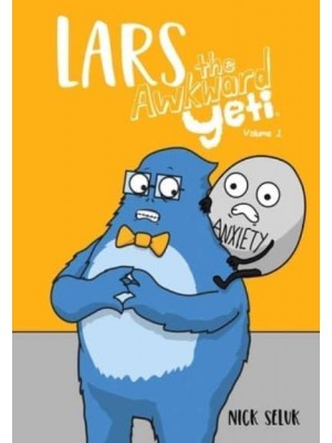 Lars the Awkward Yeti Volume 1