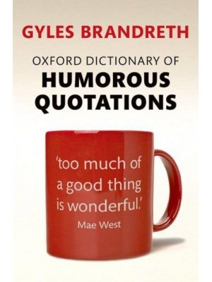 Oxford Dictionary of Humorous Quotations