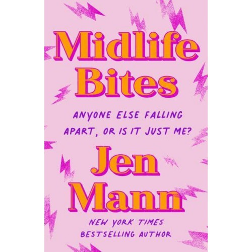 Midlife Bites Anyone Else Falling Apart or Is It Just Me?