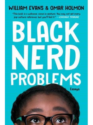 Black Nerd Problems