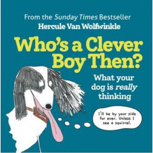 Who's a Clever Boy, Then?