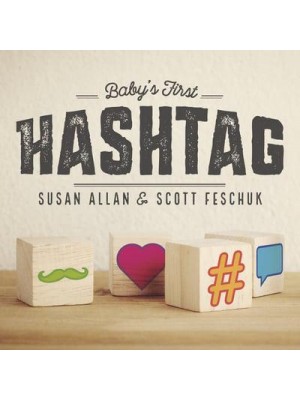 Baby's First Hashtag