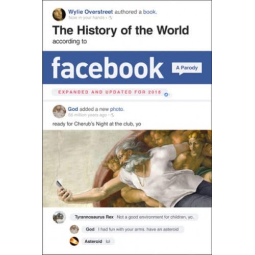 The History of the World According to Facebook