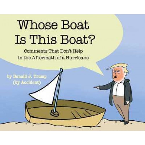 Whose Boat Is This Boat? Comments That Don't Help in the Aftermath of a Hurricane