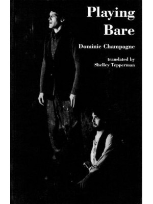 Playing Bare
