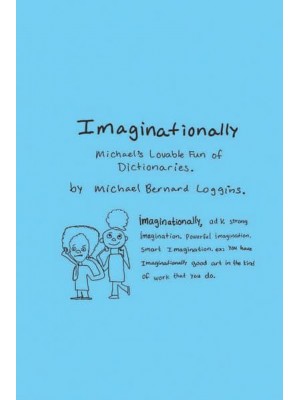 Imaginationally Michael's Lovable Fun of Dictionaries
