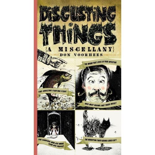 Disgusting Things A Miscellany
