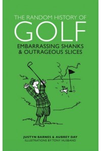 The Random History of Golf - The Random History Series
