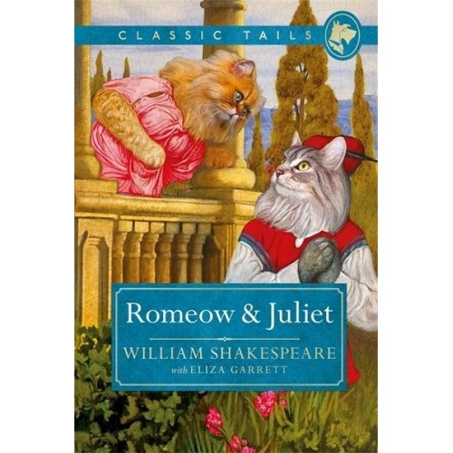 Romeow and Juliet - Classic Tails