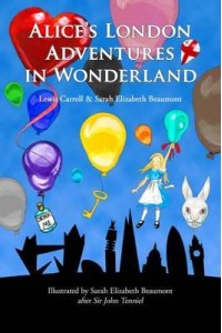 Alice's London Adventures in Wonderland A Parody