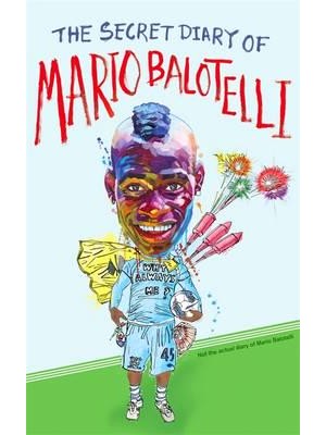 The Secret Diary of Mario Balotelli