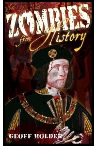 Zombies from History