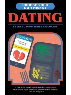 Dating - Choose Your Own Misery