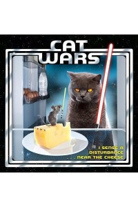 Cat Wars I Sense a Disturbance . . . Near the Cheese