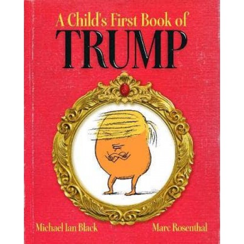 A Child's First Book of Trump