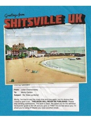 Greetings from Shitsville UK