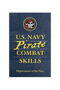 U.S. Navy Pirate Combat Skills