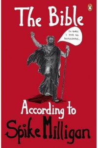 The Bible According to Spike Milligan
