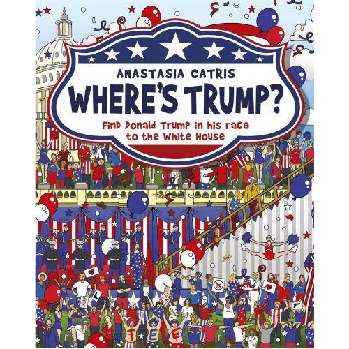 Where's Trump? Find Donald Trump in His Race to the White House