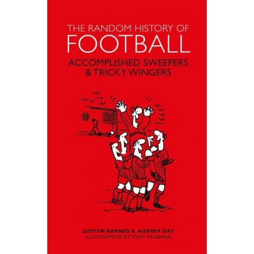The Random History of Football - The Random History Series