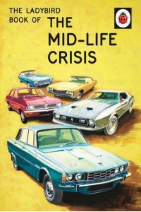 The Mid-Life Crisis - Series 999