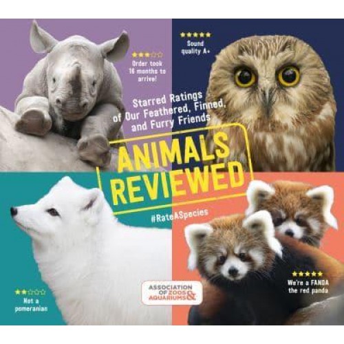 Animals Reviewed Starred Ratings of Our Feathered, Finned, and Furry Friends