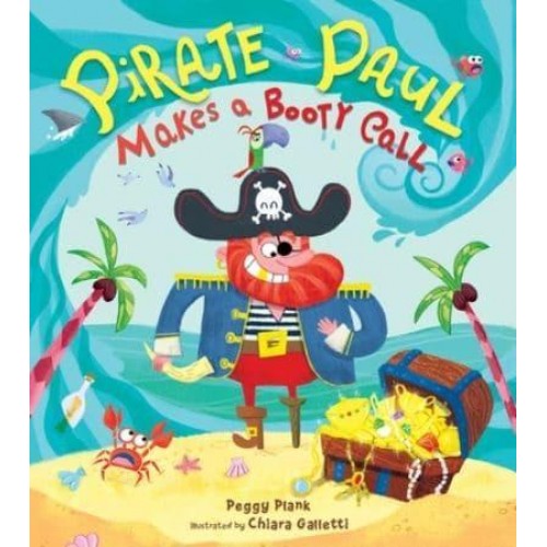 Pirate Paul Makes a Booty Call